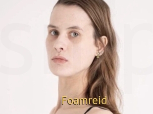 Foamreid