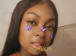 GinaKiff