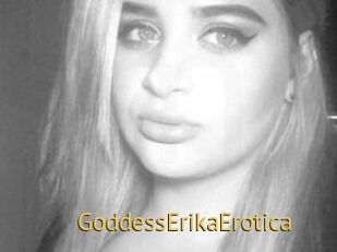 GoddessErikaErotica