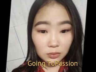 Going_ToPassion
