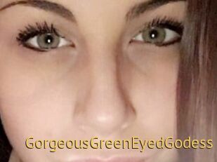 GorgeousGreenEyedGodess