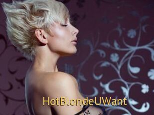 HotBlondeUWant