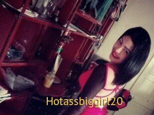Hotassbiggirl20