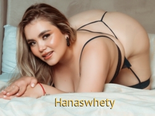 Hanaswhety