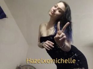 Hazelxomichelle