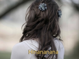 Hinananana