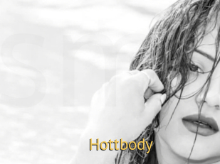 Hottbody