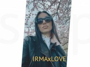 IRMAxLOVE