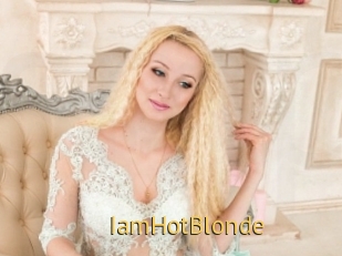 IamHotBlonde