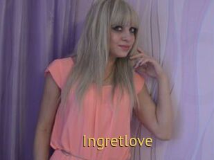 Ingretlove