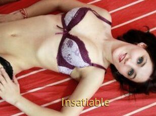 Insatiable