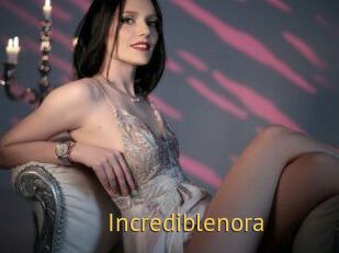 Incrediblenora