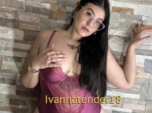 Ivannatender18