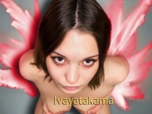 Ivayatakama
