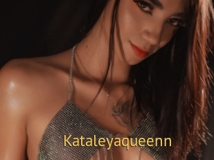 Kataleyaqueenn