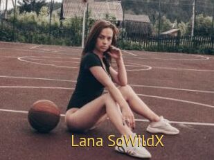 Lana_SoWildX