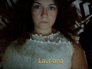 Lauriana