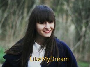 LikeMyDream