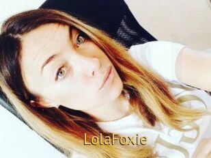 LolaFoxie