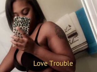 Love_Trouble