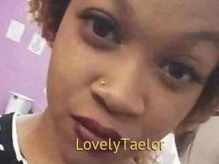 LovelyTaelor