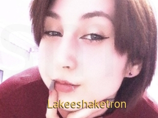 Lakeeshaketron