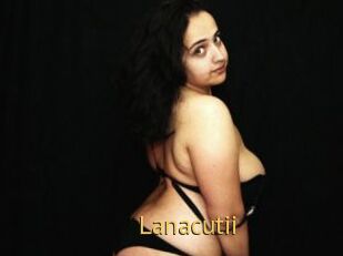Lanacutii