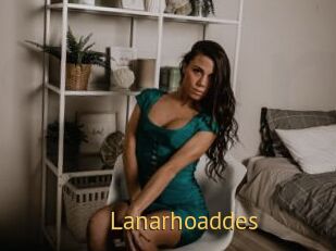 Lanarhoaddes