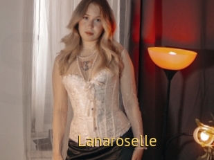 Lanaroselle