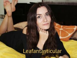 Leafantasticular