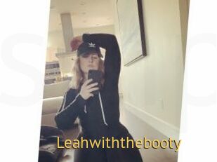Leahwiththebooty