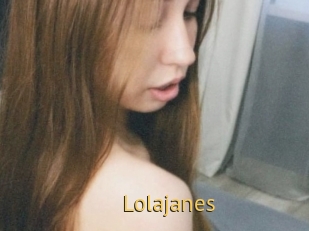 Lolajanes
