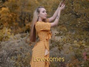 Lovecomes