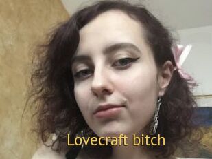 Lovecraft_bitch