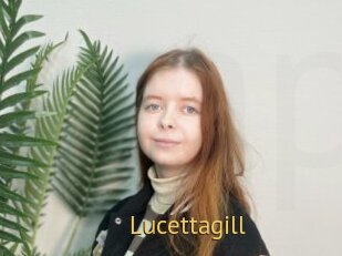 Lucettagill
