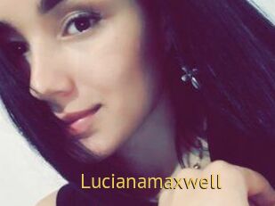 Lucianamaxwell