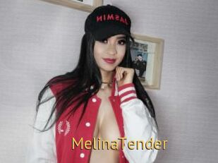 MelinaTender