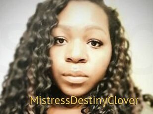 MistressDestinyClover