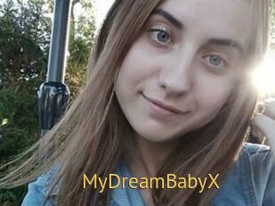 MyDreamBabyX