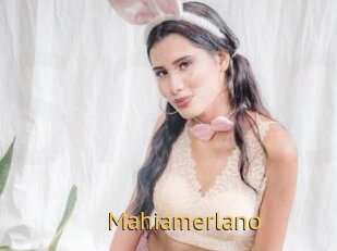 Mahiamerlano