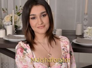 Maishaforster