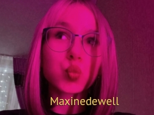 Maxinedewell