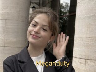 Meganduty