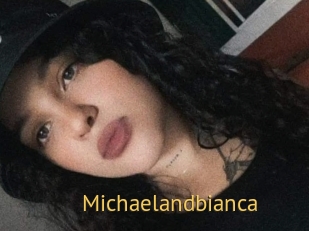 Michaelandbianca