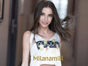 Milanamill