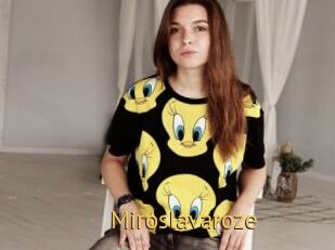 Miroslavaroze
