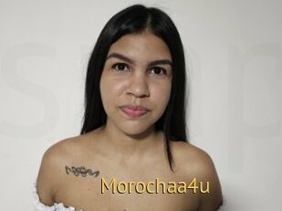Morochaa4u