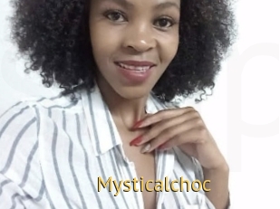 Mysticalchoc