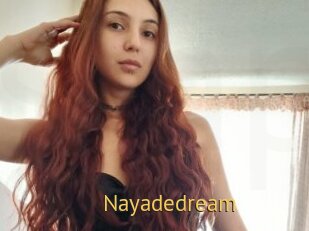Nayadedream