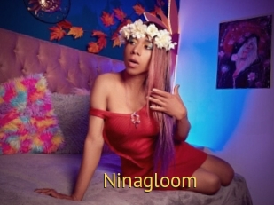 Ninagloom